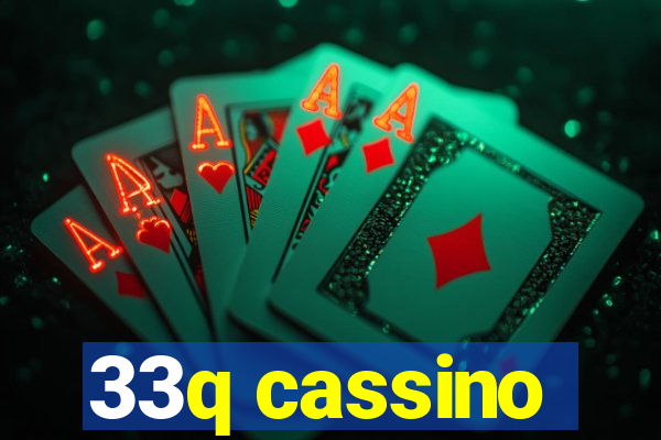 33q cassino